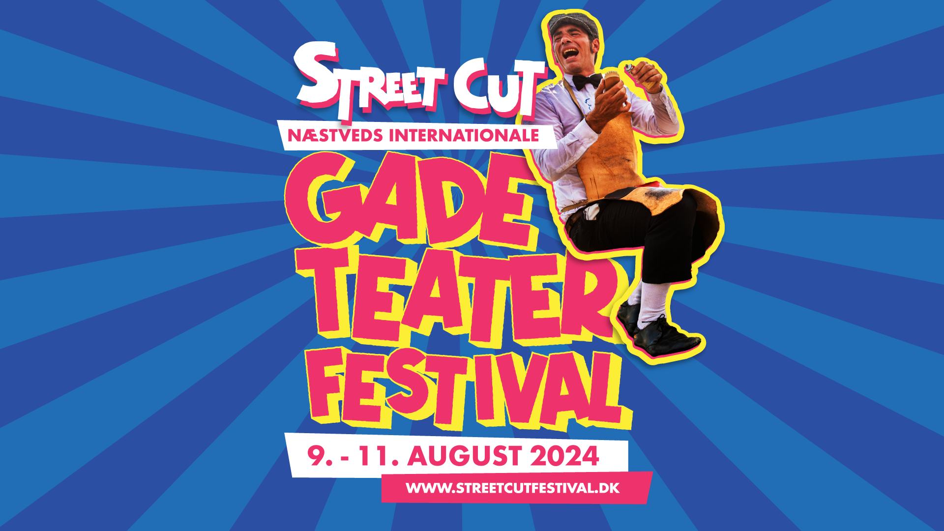 Gadeteaterfestivalen Street Cut 09.08.2024 - 11.08.2024