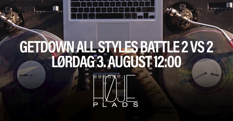 GetDown - All Styles Battle 03. august kl. 12:00