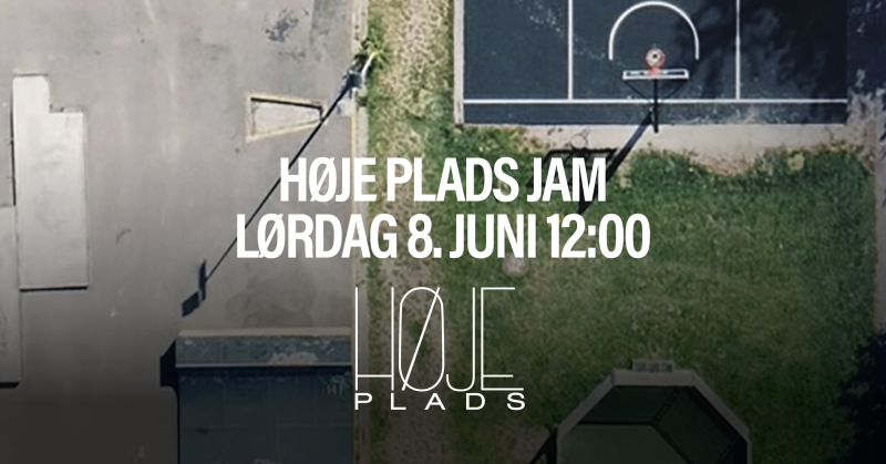 Høje Plads Jam 08. juni kl. 12:00