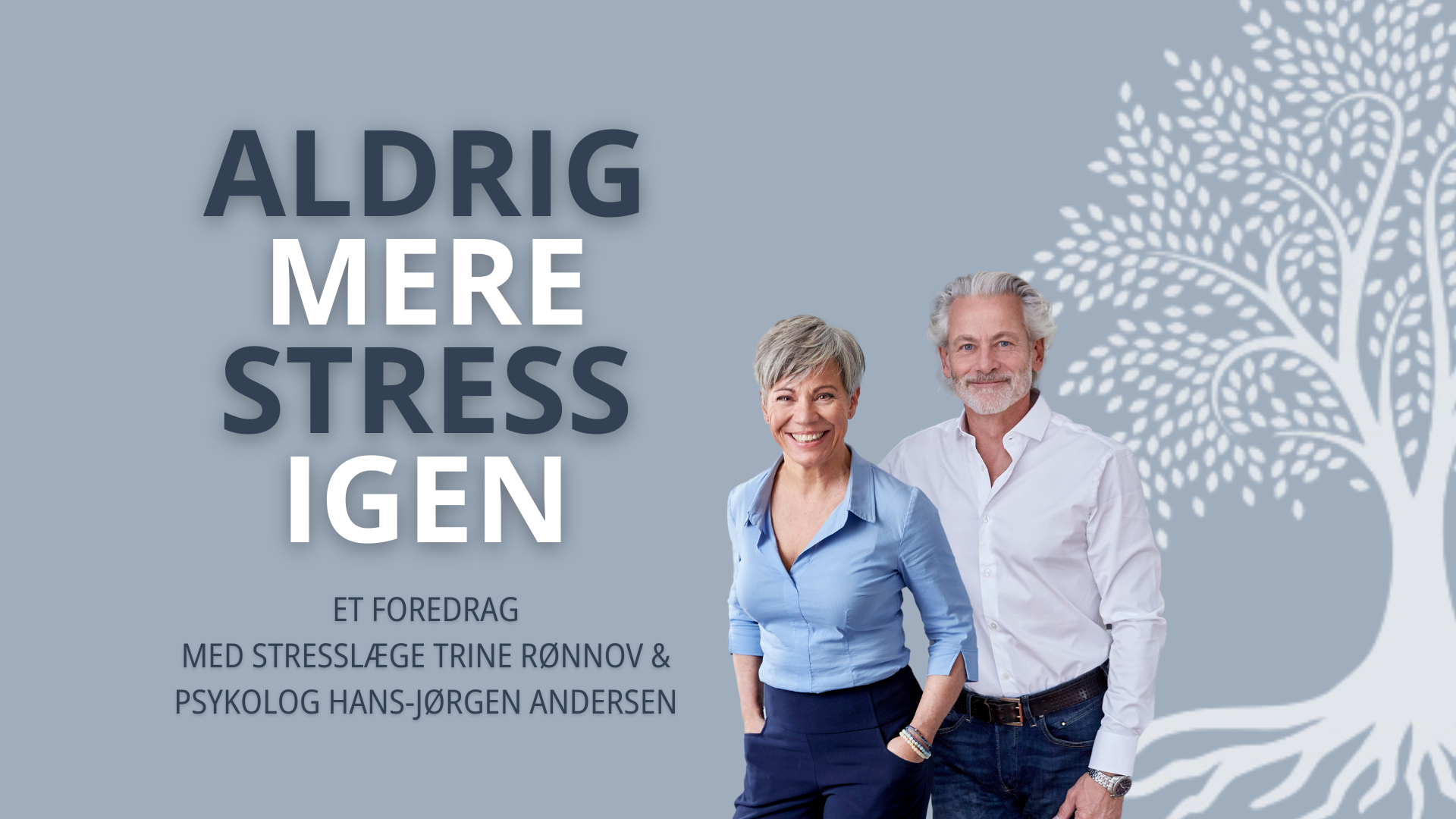 ALDRIG MERE STRESS IGEN 21. oktober kl. 18:00