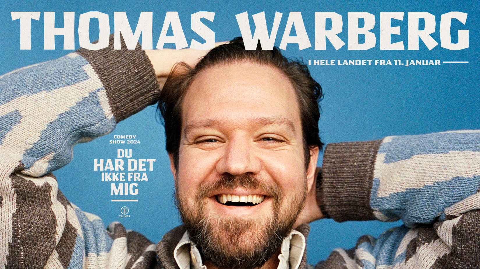 Thomas Warberg - Du har det ikke fra mig 24. februar kl. 19:00